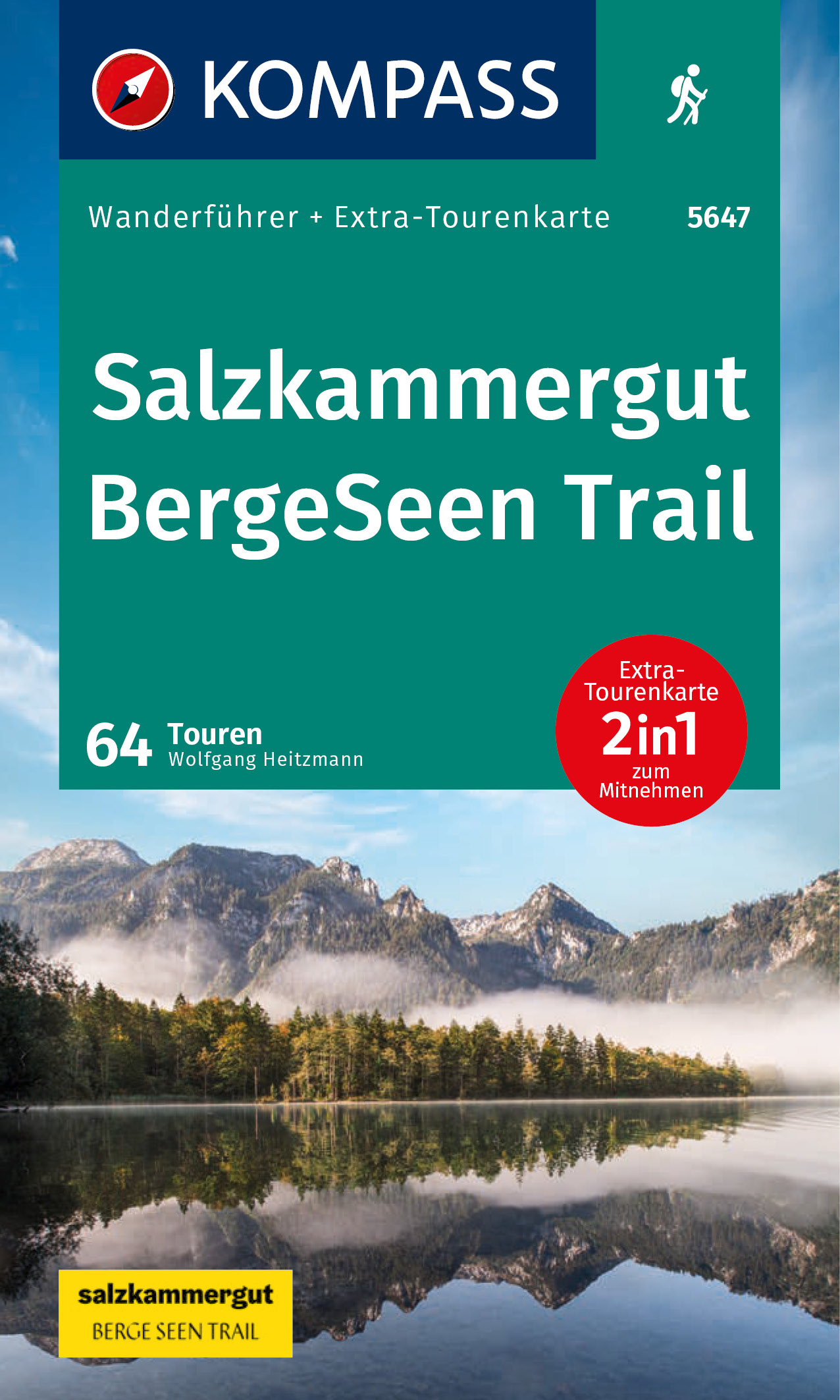 Kompass Wanderführer - Salzkammergut BergeSeen Trail
